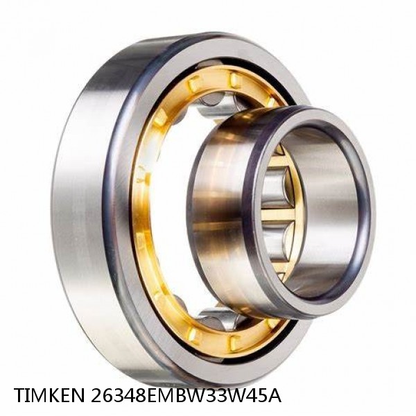 26348EMBW33W45A TIMKEN Cylindrical Roller Bearings Single Row ISO