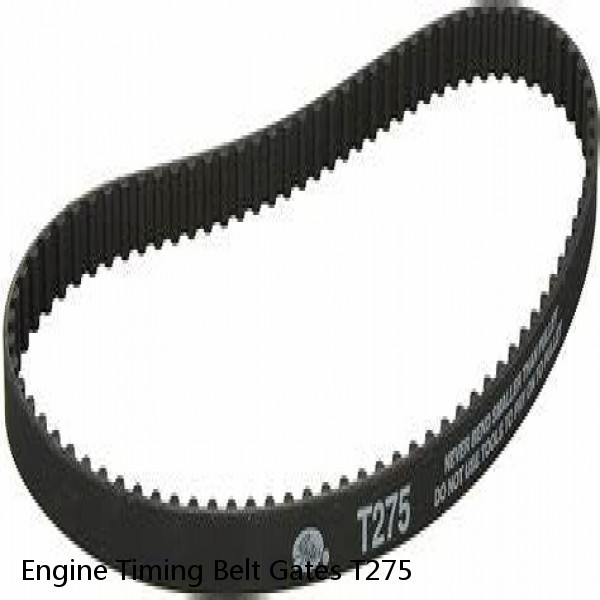 Engine Timing Belt Gates T275